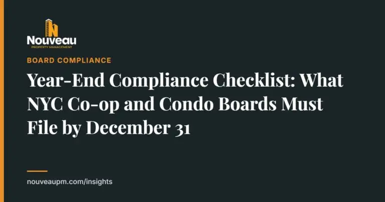 Year-End Compliance Checklist: What NYC Co-op and Condo Boards Must File by December 31
